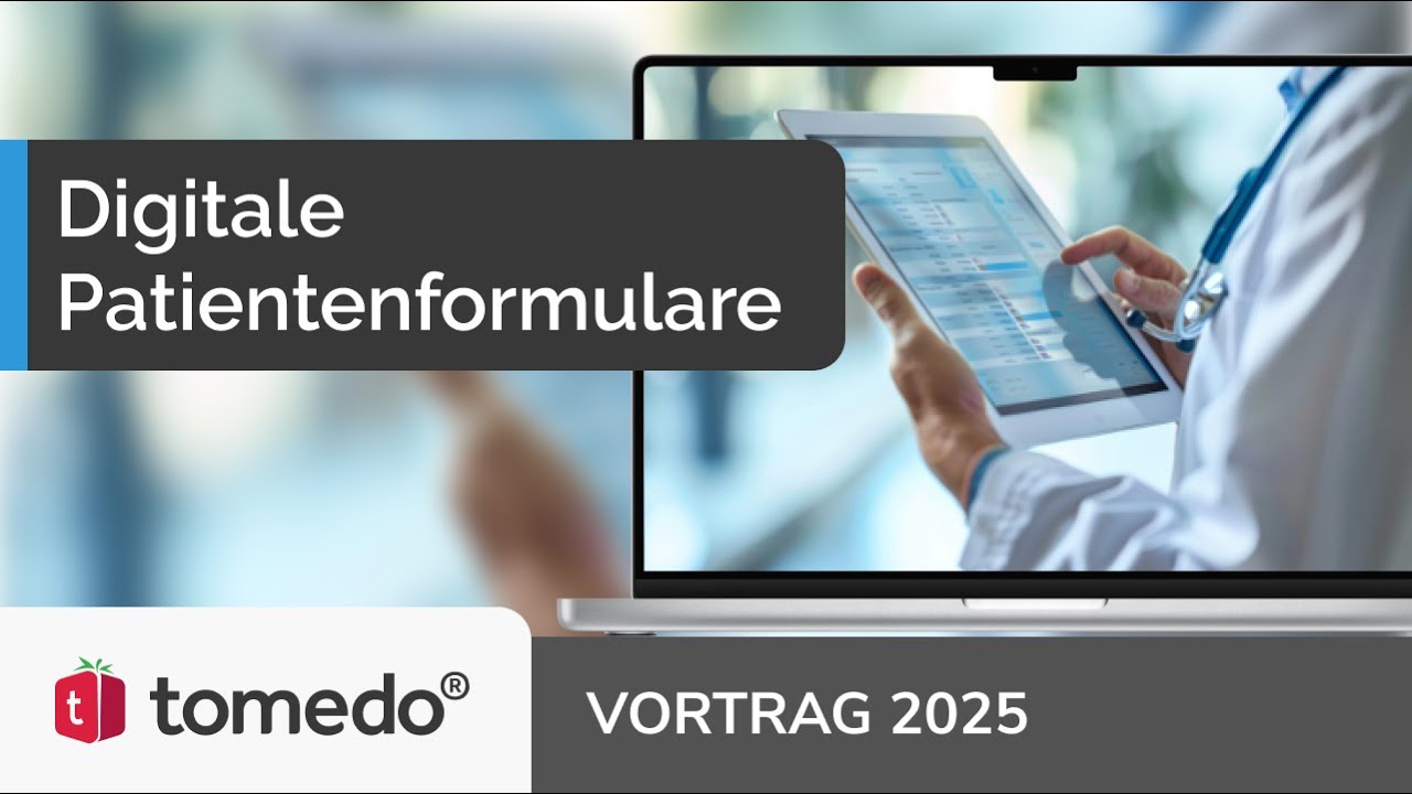 Digitale Patientenformulare in tomedo®